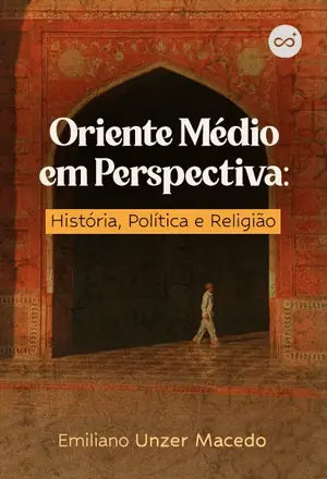 Oriente Médio em Perspectiva, com Emiliano Unzer Macedo